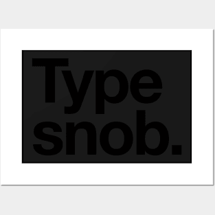 Type Snob Helvetica Typography Premium Tee Shirt Posters and Art